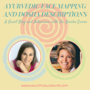 Ayurvedic Face Mapping and Dosha Descriptions
